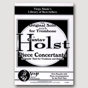 PIECE CONCERTANTE (Gustav Holst) for Trombone with Piano VO84