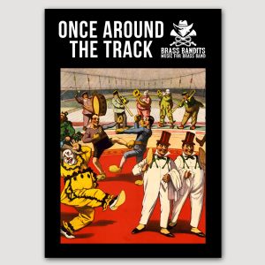 ONCE AROUND THE TRACK (Lew Gillis) for Brass Band - VBB02