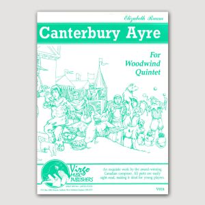 CANTERBURY AYRE (Elizabeth Raum) for Woodwind Quintet - VO24