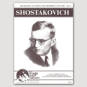 DMITRI SHOSTAKOVITCH: ORCHESTRAL EXCERPTS FOR TROMBONE AND TUBA, VOLUME 1 Symphonies 3 & 4 (Yeo) - VO45