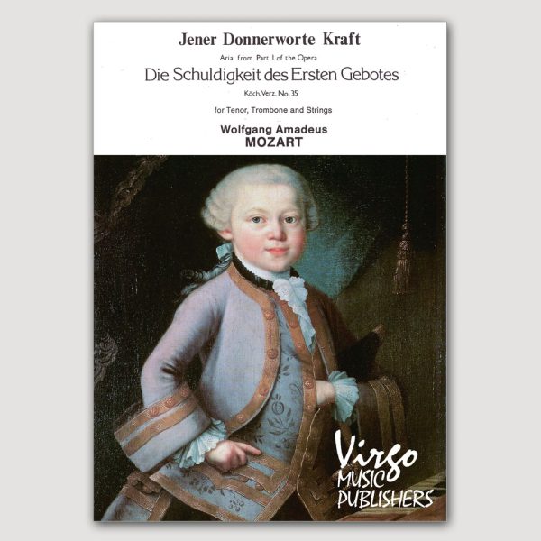 JENER DONNERWORTE KRAFT Tenor Voice, Trombone and Strings, also includes Piano Reduction (W. A. Mozart) - VO05