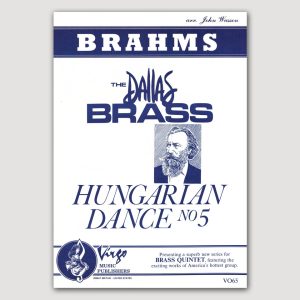 HUNGARIAN DANCE NUMBER 5 (Brahms/arr. John Wasson) for Brass Quintet - VO65