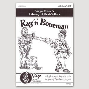 RAG ‘n’ BONEMAN (Richard Hill) for Trombone with Piano - VO19