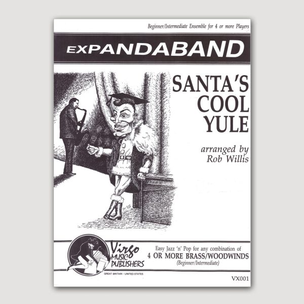 SANTA’S COOL YULE (arr. Rob Willis) for Flexi-Band - VX001