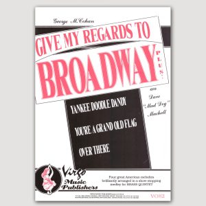 GIVE MY REGARDS TO BROADWAY for Brass Quintet - VO82