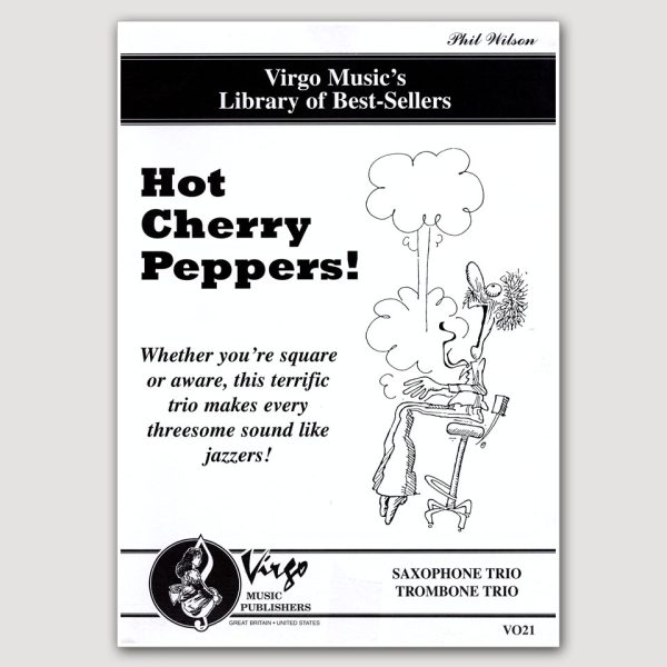 HOT CHERRY PEPPERS (Phil Wison) for Three Trombones - VO21
