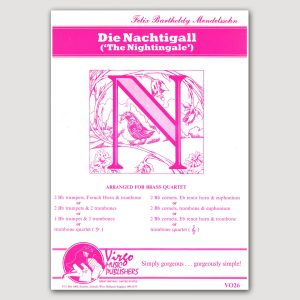 DIE NACHTIGALL “The Nightingale” (Felix Mendelssohn/arr. Michael Levin) for Brass Quartet/Trombone Quartet - VO26
