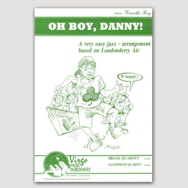 OH BOY, DANNY! (arr. Gareth Key) for Brass Quartet -  VO62