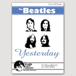 YESTERDAY (The Beatles/arr. Rob WIllis) for Brass Quintet - VO67