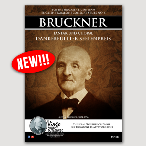 FANFAR UND CHORAL DANKERFÜLLTER SEELENPREIS by Anton Bruckner (English Trombone Consort Series No. 5) - VO108
